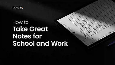 Mit BOOX - die perfekten Notizen für Schule und Beruf